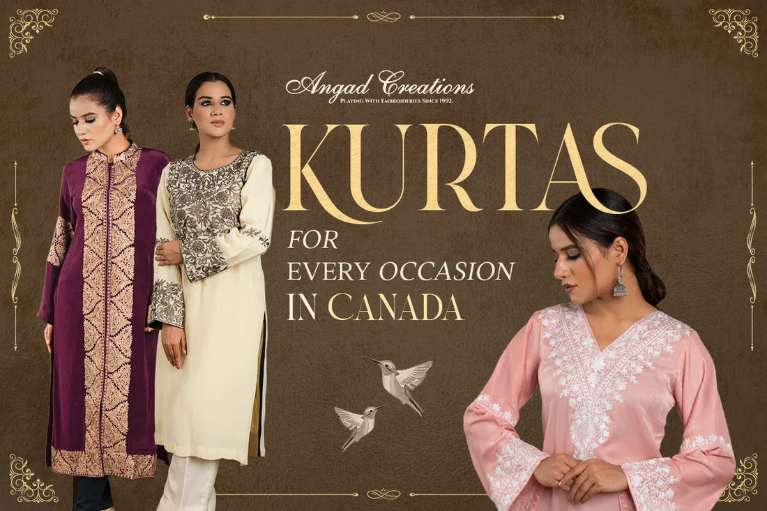 Kurtas for Every Occasion in Canada